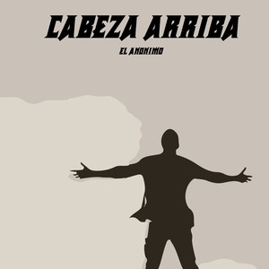 CABEZA ARRIBA