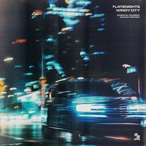 Windy City (Explicit)