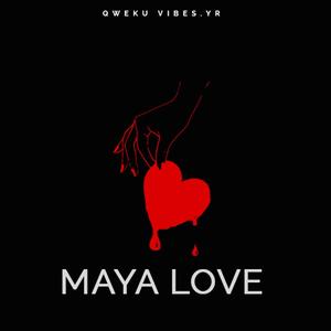 Maya love