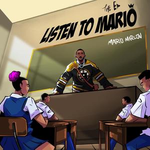 LISTEN TO MARIO (Explicit)