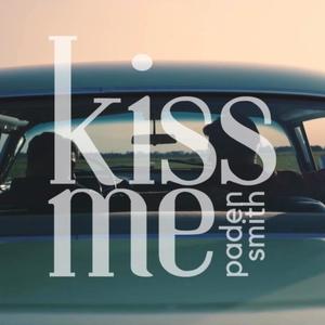 Kiss Me