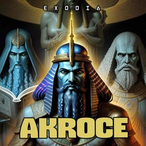 Akroce (feat. Exodia)