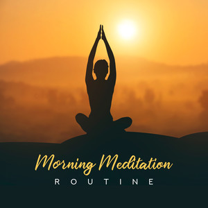 morning meditation routine: 15 new age deep ambient songs for