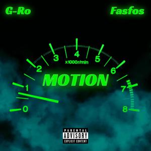 Motion (feat. Fasfos) [Explicit]