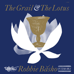 The Grail and the Lotus