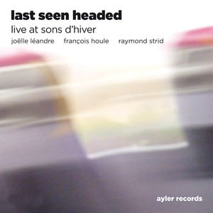 Last Seen Headed, Pt. 7 (Live)