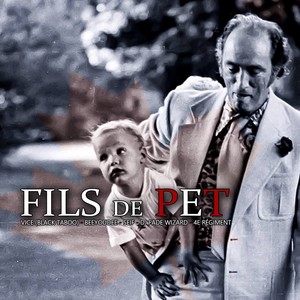 Fils de P.E.T (Explicit)