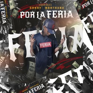 Por La Feria (Explicit)