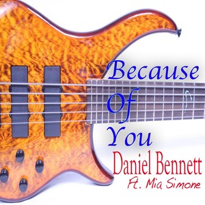 Because of You (feat. Mia Simone)