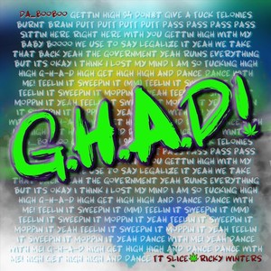 G.H.A.D! (feat. SLice & Ricky Winters) (Explicit)