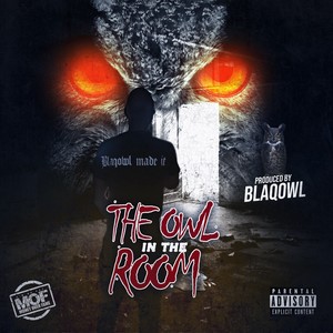 The Owl In The Room (Explicit)