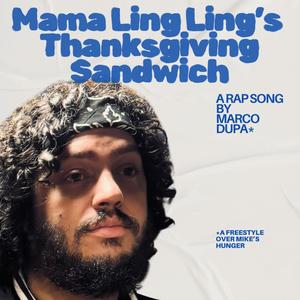 Mama Ling Ling's Thanksgiving Sandwich (Explicit)