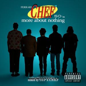 Ferrari Chef 50's More About Nothing (Explicit)