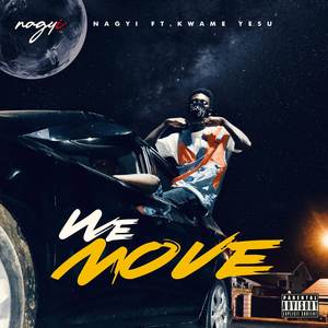 We Move (Explicit)