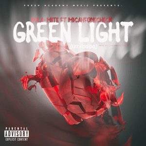 Green Light(Let You Go) (Explicit)