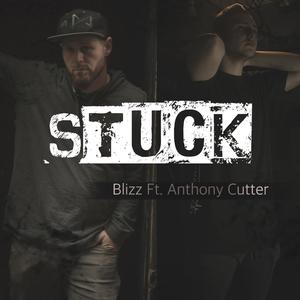 Stuck (feat. Anthony Cutter)