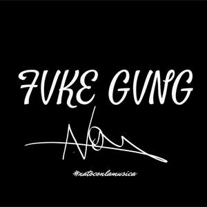 FVKE GVNG (Explicit)