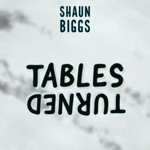 TABLES TURNED (Explicit)