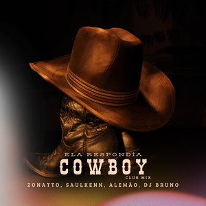 Ela Respondia Cowboy (Club Mix)