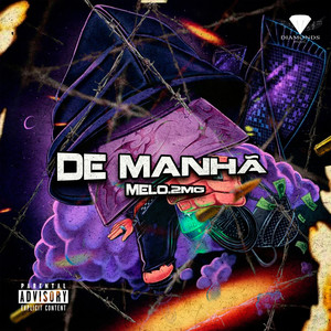 De Manhã (Explicit)