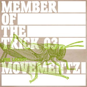 Member of the Trick 03:The Locust