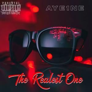 The Realest One (Explicit)