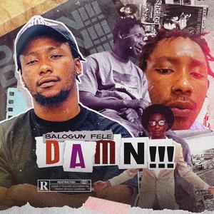 DAMN!!! (Explicit)