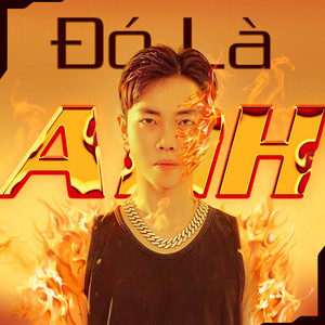 ĐÓ LÀ ANH (Explicit)