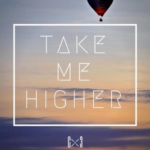 take me higher