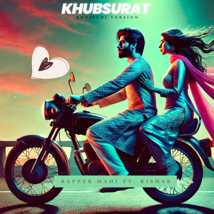 Khubsurat  [feat. Rishab] (Bhojpuri Version)