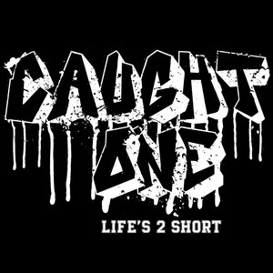 Life's 2 Short