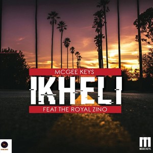 Ikheli (feat. The Royal Zino)