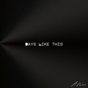 Days Like This (feat. Yazza) (Explicit)