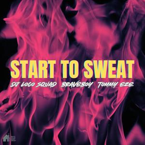 Start To Sweat