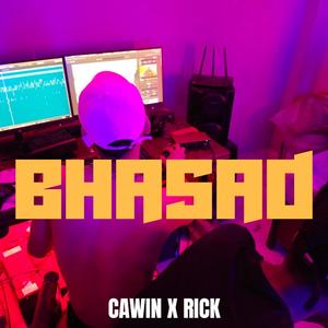 BHASAD (feat. CAWIN) [Explicit]