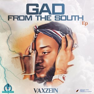 Gad from the South - EP (Explicit)