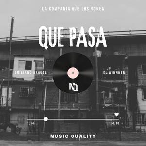 Que Pasa (feat. El Winner & Music Quality)