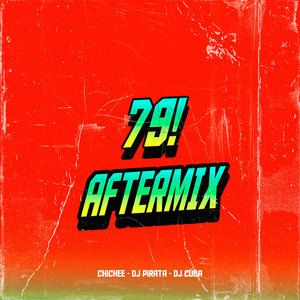 Dj Pirata - 79! - Aftermix