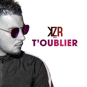 T'oublier (Explicit)