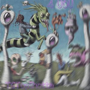 4 U0U (Explicit)
