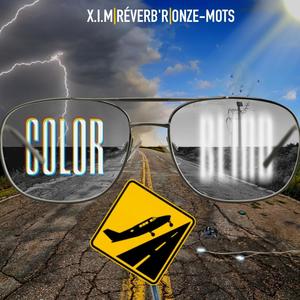 Colorblind (feat. Réverb'R & Onze-Mots) (Explicit)