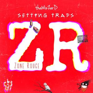 Setting Traps(feat. Thawizzard) (Explicit)