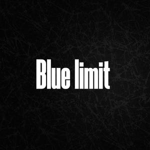 Blue limit (feat. Pbb Yea & Drunken Masters) (Explicit)