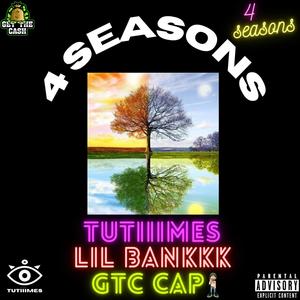 4 seasons (feat. Lil Bxnk & GTC CAP)