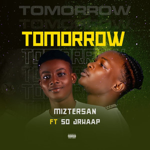 Tomorrow (Explicit)