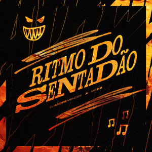 RITMO DO SENTADÃO (Explicit)