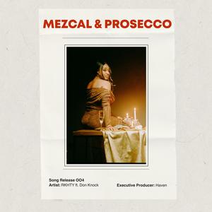 Mezcal & Prosecco (feat. Don Knock)