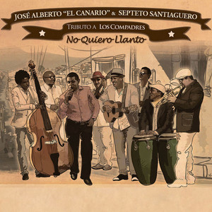 No Quiero Llanto: Tributo a los Compadres