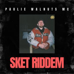 Sket Riddem (Explicit)