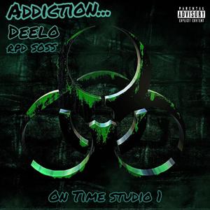 Addiction (feat. RPD Soss) (Explicit)
